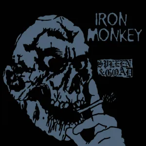 Iron Monkey "Spleen & Goad" LP