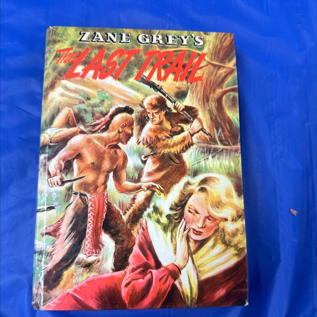 Zane Gray the last trail 1950s Whitman publishing book